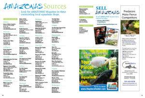 Look for AMAZONAS Magazine in outstanding local aquarium shops throughout the U.S. and around the globe! You can find these retailers in our online sources guide anytime! Want your shop listed? Email janine.banks@aquaticmediapress.com to find out how!