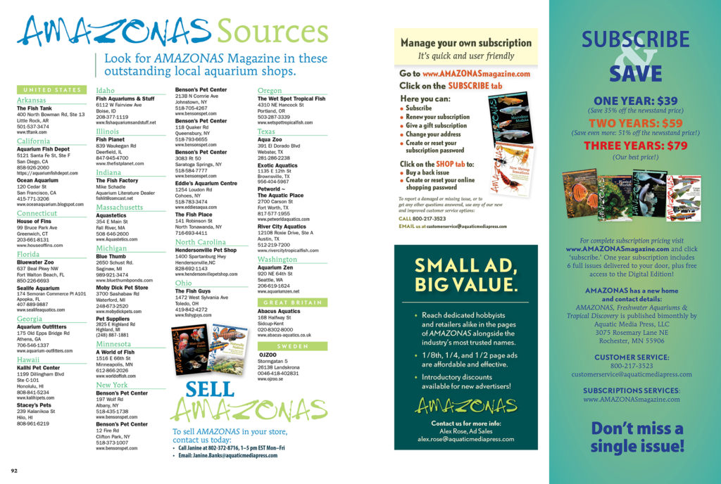 As summer draws near and we tend to pay less attention to our aquariums, please take a moment to consider supporting your local fish shop! All the retailers listed in our SOURCES page carry single-copy issues of AMAZONAS (and they might even be a great source to obtain some harder-to-find back issues)! View this list online, now!